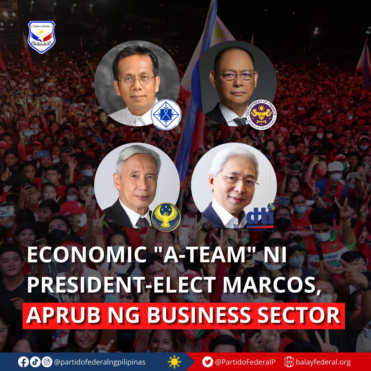 PartidoFederalP's tweet photo. Business sector lauds the economic team of Presidential-elect @bongbongmarcos.

#PartidoFederalngPilipinas https://t.co/1RVLm9gOE4