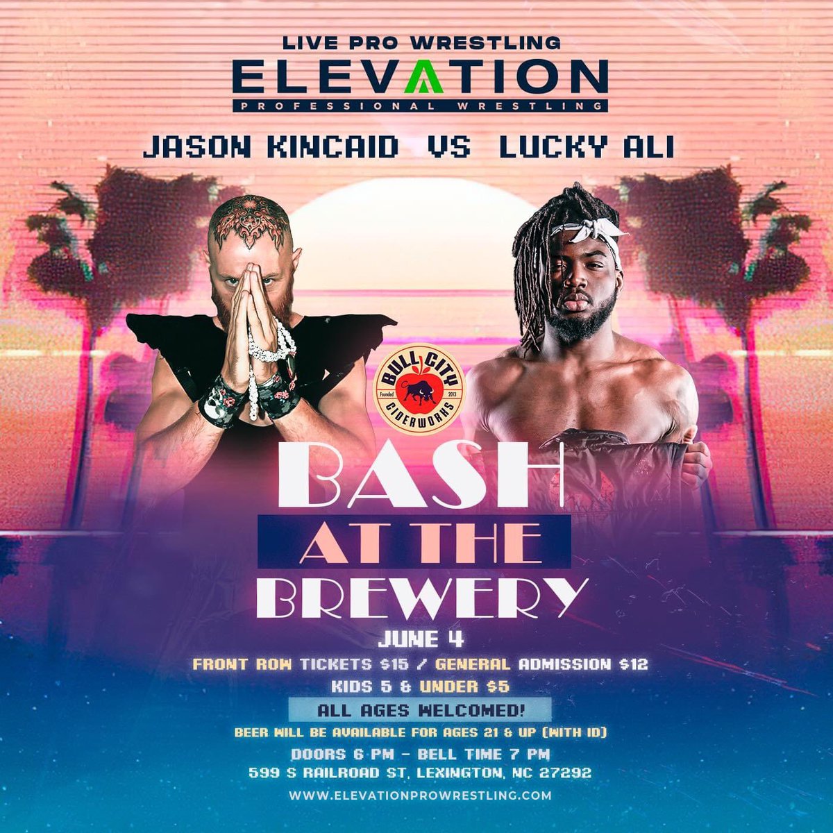 TheElevationPro's tweet photo. You’re crazy if you miss this one.

Jason Kincaid VS Lucky Ali

Elevation Pro Wrestling presents:

“BASH AT THE BREWERY”

June 4, 2022

Beer will be available for those 21 years of age &amp; up. (with ID) 

Location: Bull City Ciderworks - Lexington, NC

🎟 https://t.co/MAHAVyowXd 🎟 https://t.co/1eXYNiHw3A