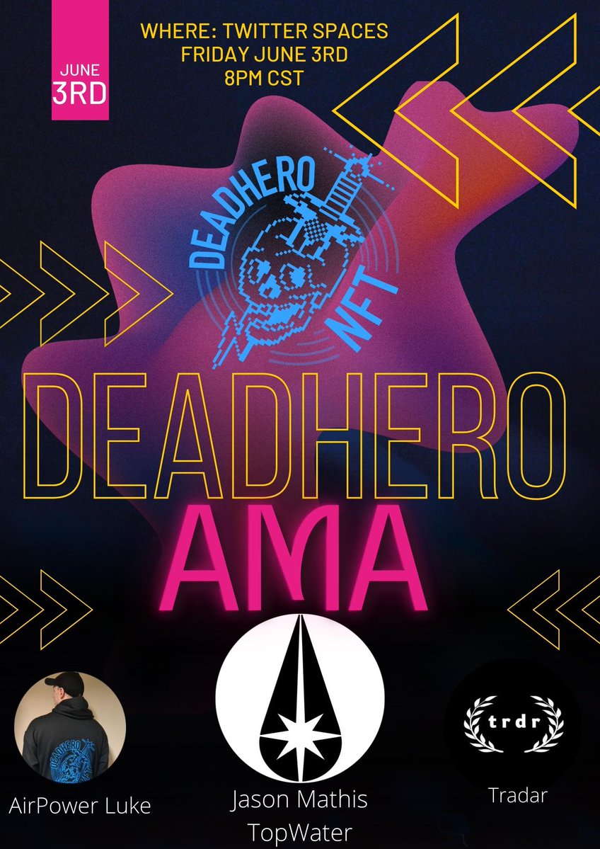 ophicialnexus's tweet photo. Join us @DeadHeroNFT for Twitter Spaces AMA next Friday!! 🔥💀 Get your questions ready! #NFTs #nftcollector #NFTshill #NFTartists #NFTCommmunity #NFTGame #nftart #TwitterSpaces #BinanceSmartChain #EthereumNFTs #gems
#MintStarter #BlockSwap https://t.co/3u8sWzz1kd https://t.co/h6Z80hjROv