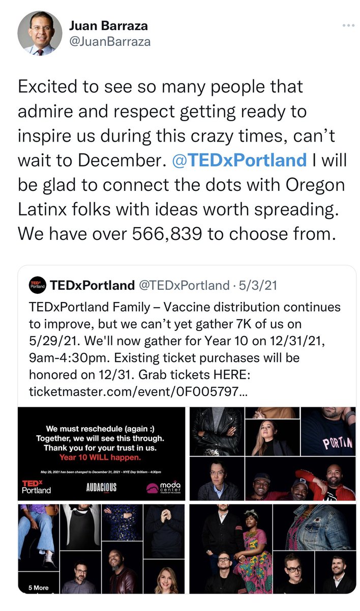 1- For the last two years I have asked <a href="/TEDxPortland/">TEDxPortland</a> to include more Latinx speakers to their line up, earlier this year the invited me to meet with them and they told me that the lineup was set because they wanted to showcase our Black Community leaders