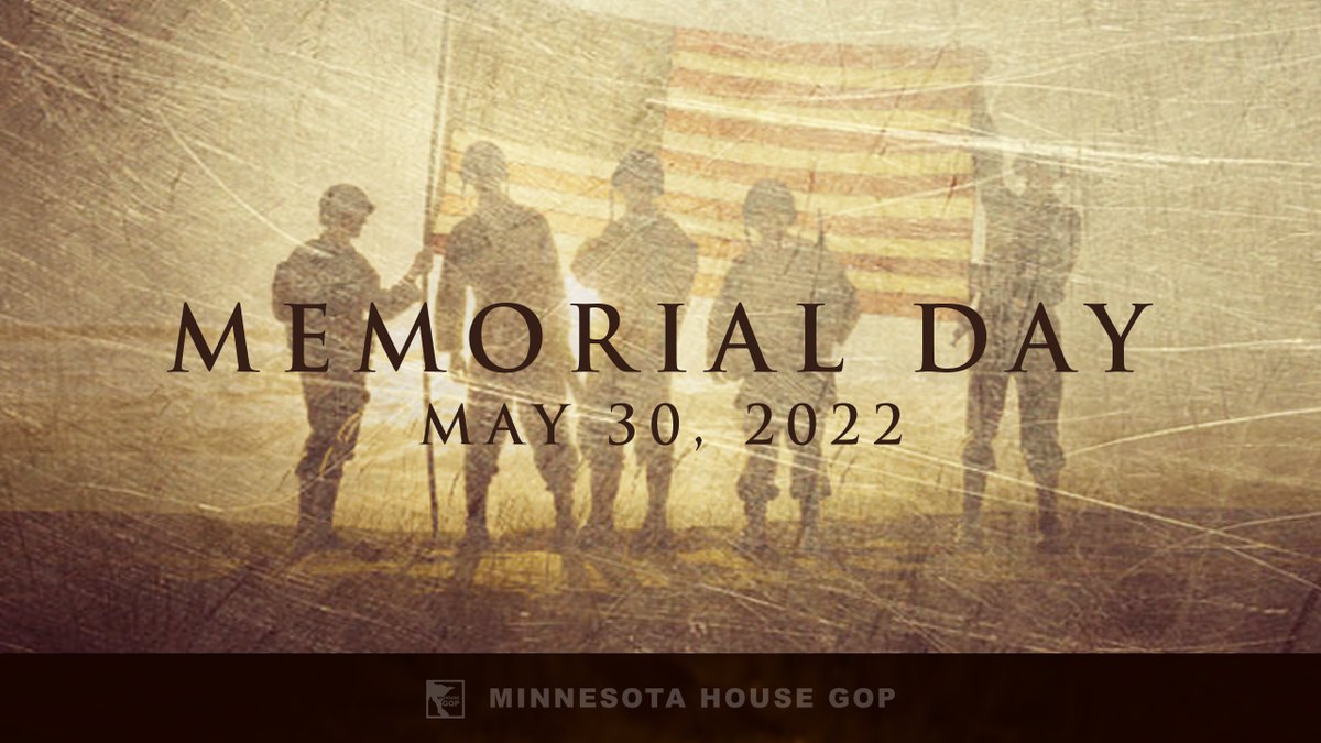 mnhousegop's tweet photo. We are grateful for the sacrifice of all the men and women in uniform who gave their lives in defense of our freedom. https://t.co/zap0kJuGM4
