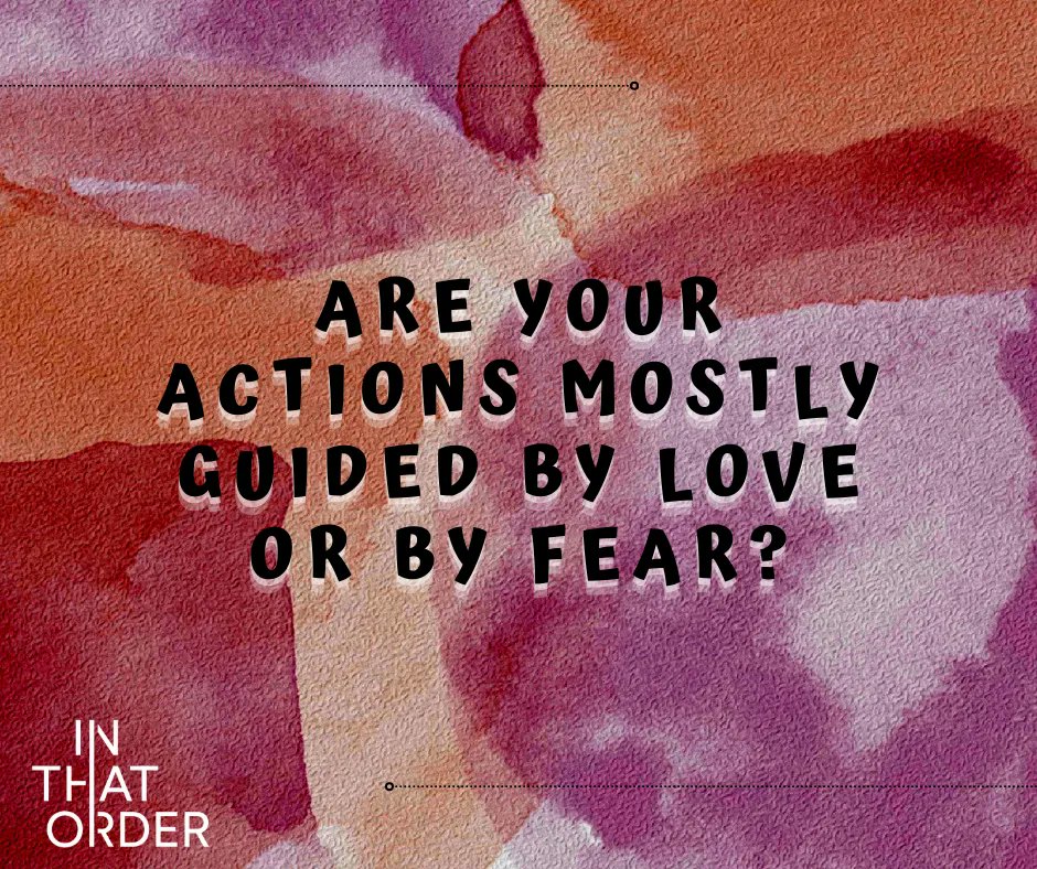 InThatOrderApp's tweet image. Are your actions mostly guided by love or by fear?
buff.ly/3jgrOPC

#mentalhealth #mentalhealthawareness #mentalhealthsupport #student #mentalhealthapp #inthatorderapp #depression #selfcare