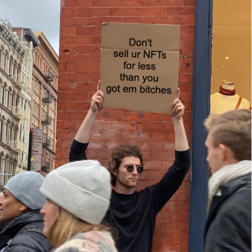 dear__julie's tweet photo. the main mantra of all #og in #nft, lol https://t.co/uNslUVilCj
