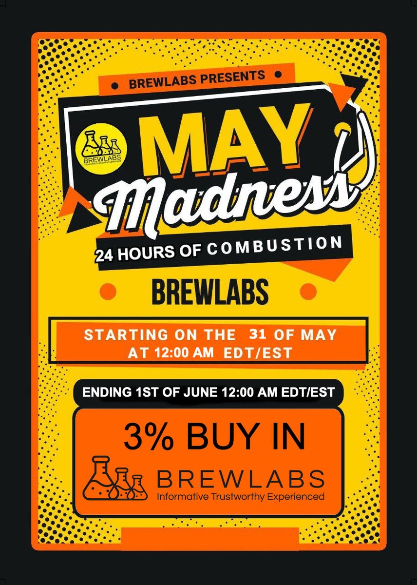 GabeGable's tweet photo. THE MADNESS CONTINUES!!!! 
@TeamBrewlabs MAY MADNESS!!!
On May 31, 2022  @ 12:00 AM EDT/EST
3% Buy For 24 HOURS 
Sale Ends June 1, 2022 @ 12:00 AM EDT/EST
#Brewlabs #BIBO #BNB https://t.co/4uVLw6nUN8