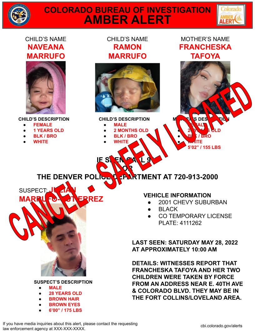 AMBER Alert Deactivation: Naveana and Ramon Marrufo as well as Francheska Tafoya were safely located.
