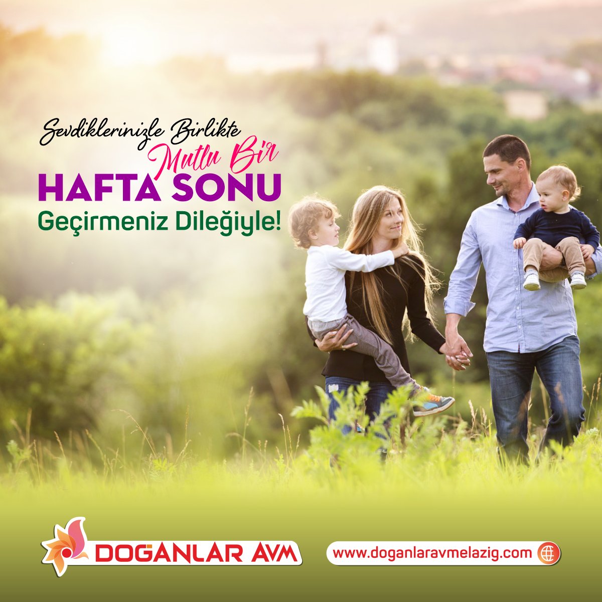 Aileniz ve sevdiklerinizle birlikte mutlu
bir hafta sonu geçirmeniz dileğiyle!

#elazığ #mutluluk #haftasonu #tatil #izin #pazar