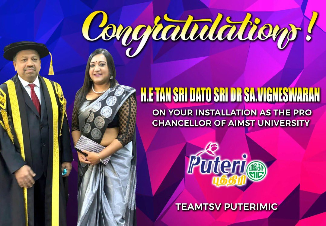 PuteriMic's tweet photo. Congratulations Tan Sri on your installation as the Pro Chancellor of Aimst University 

#puterimickebangsaan
#teamtsv https://t.co/QX8XcR2J0P