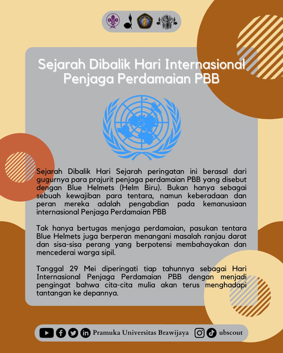 UBscout's tweet photo. [HARI INTERNASIONAL PENJAGA PERDAMAIAN PBB]

Hello Genk!!!

Hari Internasional Penjaga Perdamaiaan PBB merupakan sebuah momen bagi PBB dalam mengingat pengorbanan para personel penjaga perdamaiaan.

#UBScout
#WeAreDifferent
#MahasiswaBrawijaya
#KwarranLowokwaru https://t.co/GDSieuCpgL