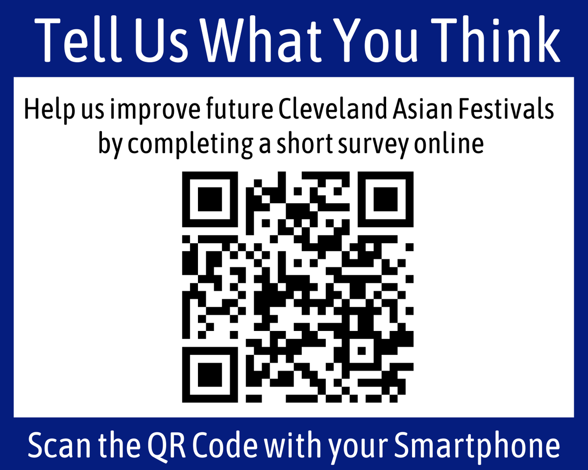 CLEAsianFest's tweet photo. Help us improve future Cleveland Asian Festivals by completing this short survey online via https://t.co/EPWWpkSMhS
 or scan the QR code with a mobile device if you attended the 2022 Cleveland Asian Festival last weekend. #CAF2022CLE https://t.co/oM2RNUp91J