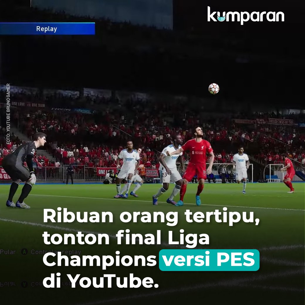 kumparan's tweet photo. Kejadian unik menghiasai babak final Liga Champions 2021/22. Ribuan orang dilaporkan tertipu kala menonton pertandingan mempertemukan Liverpool vs Real Madrid di partai puncak. Mereka menonton pertandingan yang disajikan melalui platform game. #TopNews https://t.co/bXi8so0NLJ https://t.co/PohBQ1SJtS