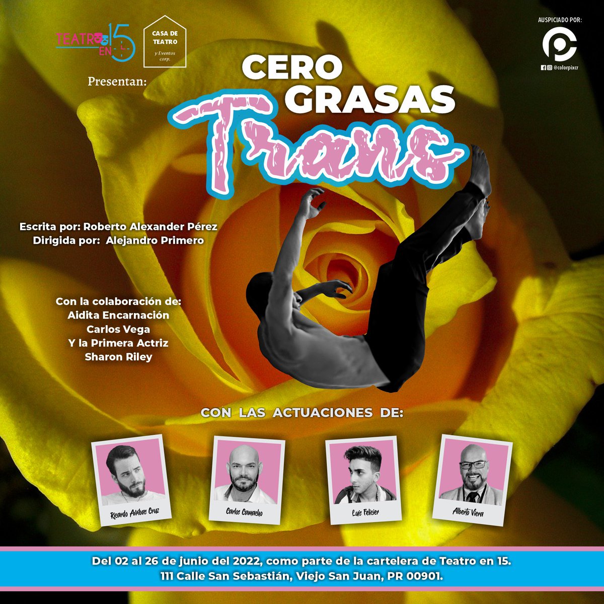 RobAlexander68's tweet photo. Los boletos se adquieren directamente en Teatro en 15- Calle San Sebastián 111, Viejo San Juan. Del 2-26 de junio (jueves a sábado desde las 7:00PM y domingos desde las 2:00PM). https://t.co/rMqc25co3W
