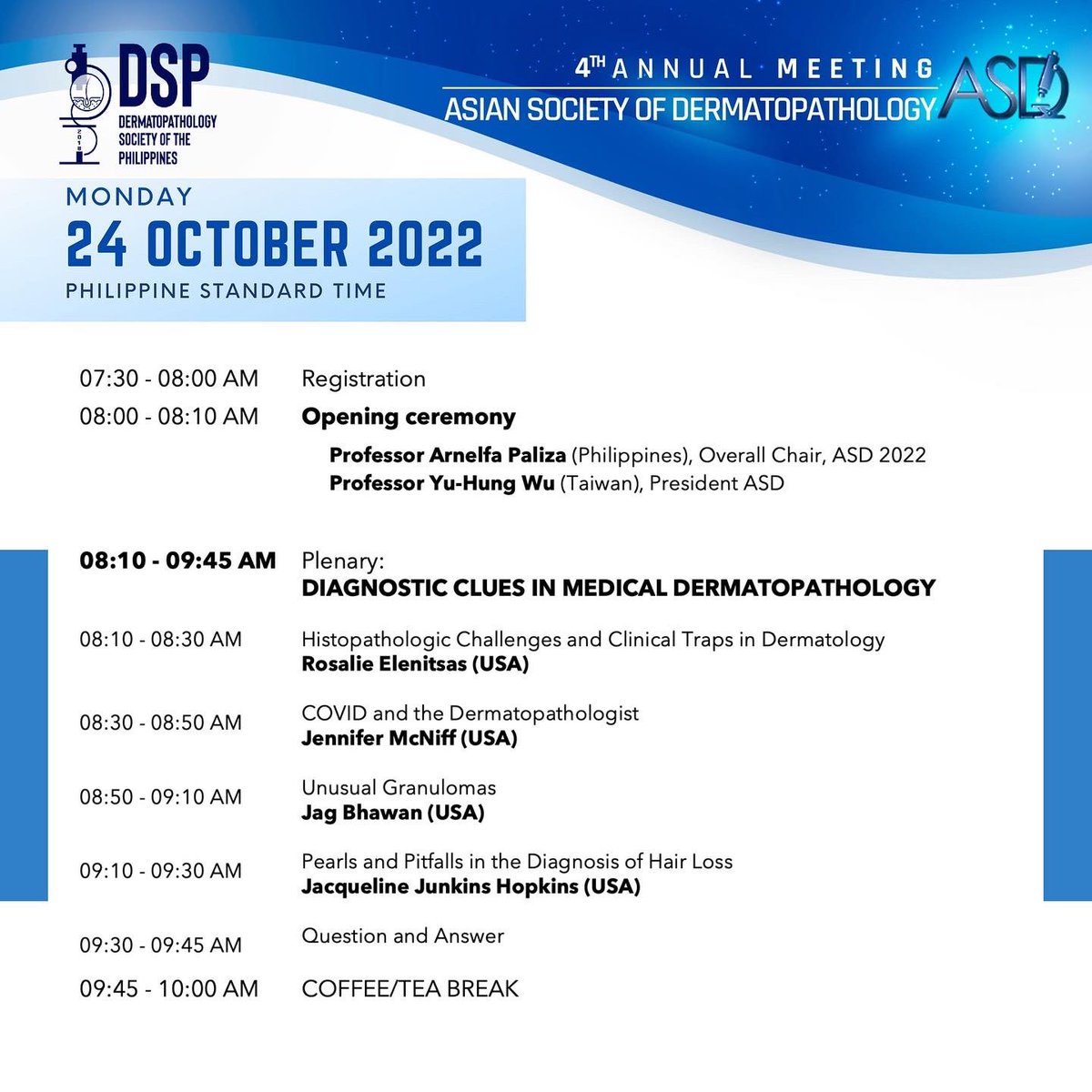 ASDMeeting2022's tweet photo. Day 1 Programme

📍Save the date! 
🗓 October 24-25, 2022 (virtual platform). 

See you online! 🔬🔬🔬

#dermatopathology #dermpath #asdmeeting2022 https://t.co/1dYtEVUUXo