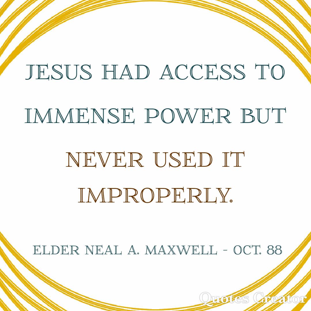 BabyBackSaint's tweet photo. Don't use power improperly. #LatterDaySaint #OnAJourney #TwitterStake #GeneralConference #GenConf #Oct88 #ElderMaxwell https://t.co/KAUbSlVj48