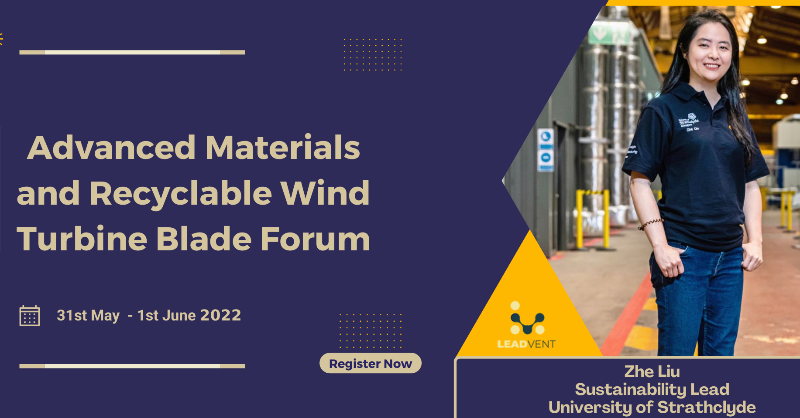 leadvent's tweet photo. #Leadvent Group welcome Jill Zhe Liu, Sustainability Lead, University of Strathclyde as Panelist in Panel “Recycling of Wind Blade Glass Fibres and Reuse in Next Generation Blades”
#recyclableblade #recyclablematerials #windturbine #windenergy #sustainability