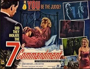 TalkingPicsTV's tweet image. Did they violate... THE SEVENTH COMMANDMENT (1961) Premiere 1:45pm #TPTVsubtitles Stars #LynStratten #JonathanKidd #FrankArvidson You be the judge!