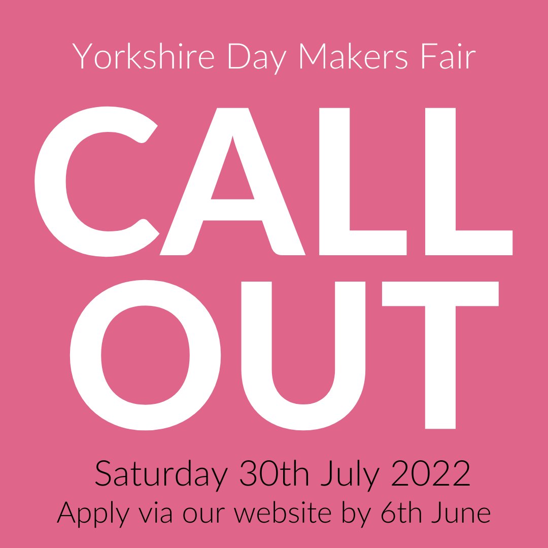 Calling local Artists &amp; Makers! After a successful Christmas Makers Fair we are going to hold a special Yorkshire Day Weekend Makers Fair on Saturday 30th July. Stalls will cost £35 per 1830x685mm table. Application closes on Monday 6th June at 5PM.