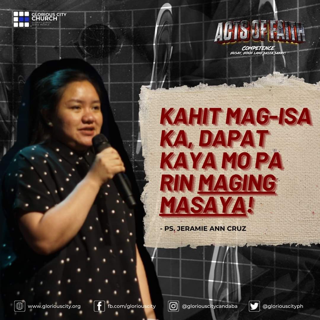 GloriousCityPh's tweet photo. Huwag mong i-asa sa ibang tao ang kasiyahan mo. Yung kayo lang ni Lord, sapat na yun!

#GloriousCity #SundayCellCelebration #ActsOfFaith https://t.co/XFlb1dN4SI