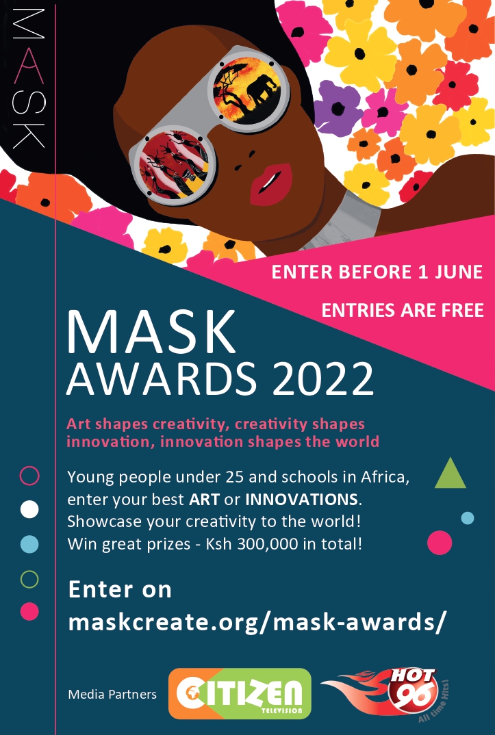 citizentvkenya's tweet photo. Calling all young people in Africa! Showcase your creativity @ the #MASKAwards!
The MASK challenge to schools & youth under 25 is on! Submit your Best Art on any theme, in any medium
OR
Enter your Best Innovations on social change themes on https://t.co/S1IBzAw4CK before 1st June https://t.co/0yPKusUTRf