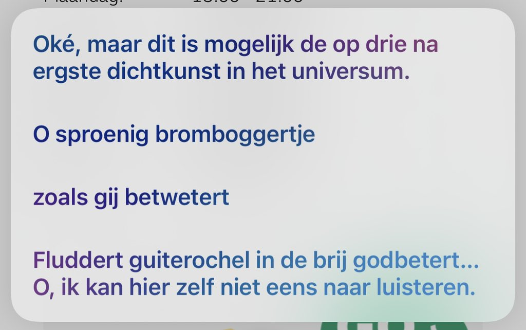 “Oh, ze zijn vandaag dicht…”
Siri:
