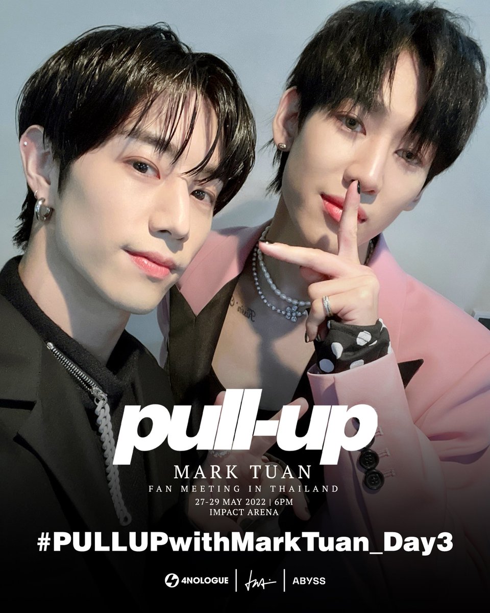 DNAmngmnt's tweet photo. Last day for "PULL-UP" MARK TUAN FAN MEETING IN THAILAND

For anyone who’s not coming to meet us today. The tickets are still available for a Live Show via TTM LIVE at https://t.co/2gDJBLQcg4

#PULLUPwithMarkTuan_Day3
#MarkTuanBamBam
#4NOLOGUExDNA
#4NOLOGUExABYSS
#4NOLOGUE https://t.co/HEWy7PKgPa
