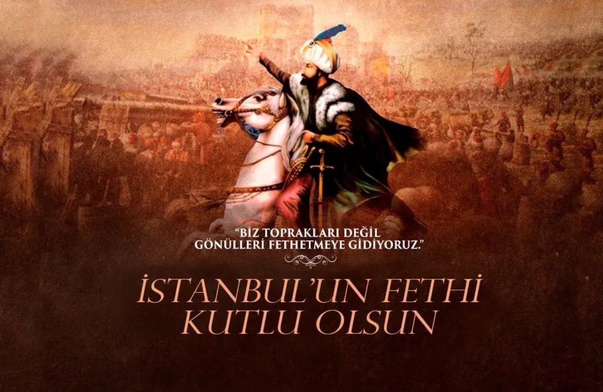 İstanbul'un fethi kutlu olsun