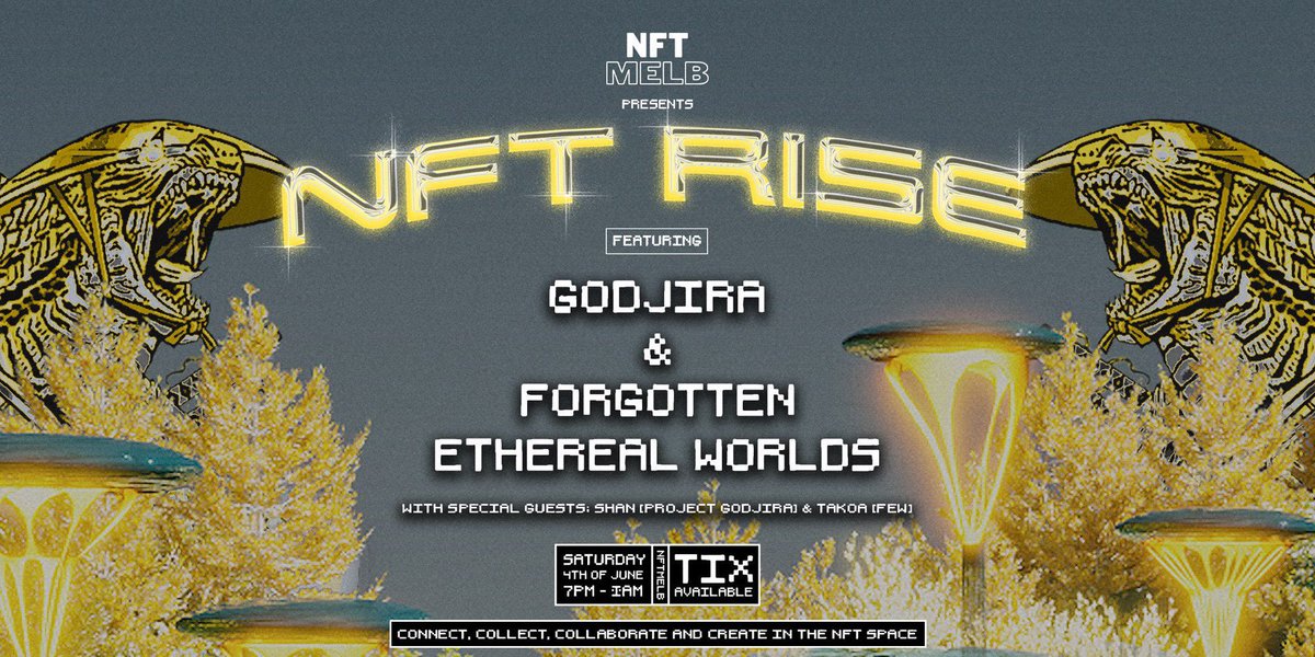 PGgroup_'s tweet photo. We're excited to announce our Melbourne, Australia joint event, NFT RISE with  @Forgot3thWorlds on 4th June 2022. 

Unlimited food and drinks. More details 👇

https://t.co/UadmrsNLQf… https://t.co/WHf6yUsmW4