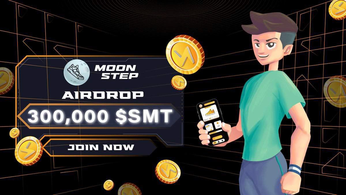 OverAirDrop's tweet photo. 🪂 New #AirDrop: #Moon #Step
🤑 Total Reward: 300,000 $SMT
🧑‍💻 For All Members

🪂 Join AirDrop: https://t.co/glnxPX487t

✅Complete the tasks
✅Submit other details on the bot
✅Submit your BEP-20 wallet address https://t.co/1hBaXgLO4U
