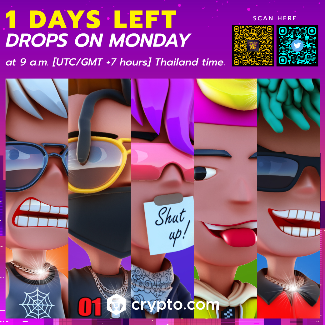 📌1 DAYS LEFT📌
SWAG BOY GANG 3D
🔥Drop on Monday at 9 a.m.
[UTC/GMT +7 hours] Thailand Time.

📌Check now #SBG3D  crypto.com/nft/collection…

#NFT #NFTs #NFTGiveaway #NFTCommunity #CRO #crofamily #NFTThaicommunity #NFTthai #NFTTHAILAND #NFTthaiartist #NFTtrend #NFTdrop