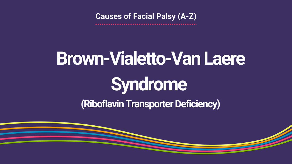 facialpalsyuk's tweet photo. This week in our A-Z of the causes of #FacialPalsy we are looking at an extremely rare condition called Brown-Vialetto-Van Laere Syndrome (Riboflavin Transporter Deficiency). Learn more: https://t.co/lLw7nSmcOB
#BrownVialettoVanLaereSyndrome #BVVL #RiboflavinTransporterDeficiency https://t.co/IZ90X9NWsP