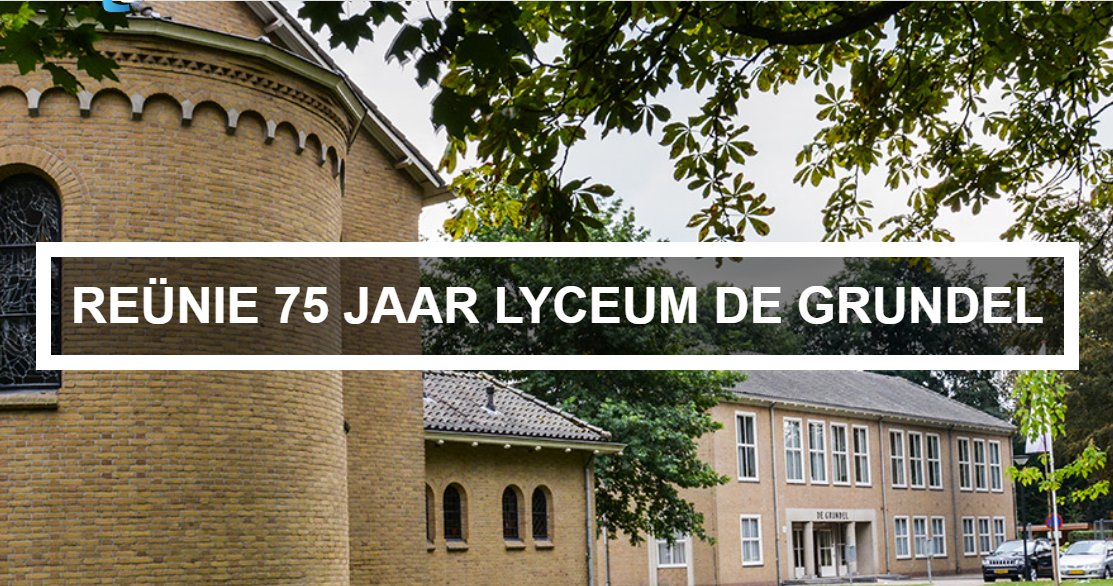#REÜNIE  #Welkom
#LyceumDeGrundel 🎉75 jaar🎉#Jubileum
We organiseren daarom een feestelijke reünie op zaterdag 1 oktober 2022 van 15.00 uur tot 19.00 uur. 
Oud-leerlingen, medewerkers en oud-medewerkers kunnen zich tot 15 september 2022 aanmelden via: 75jaarlyceumdegrundel.nl