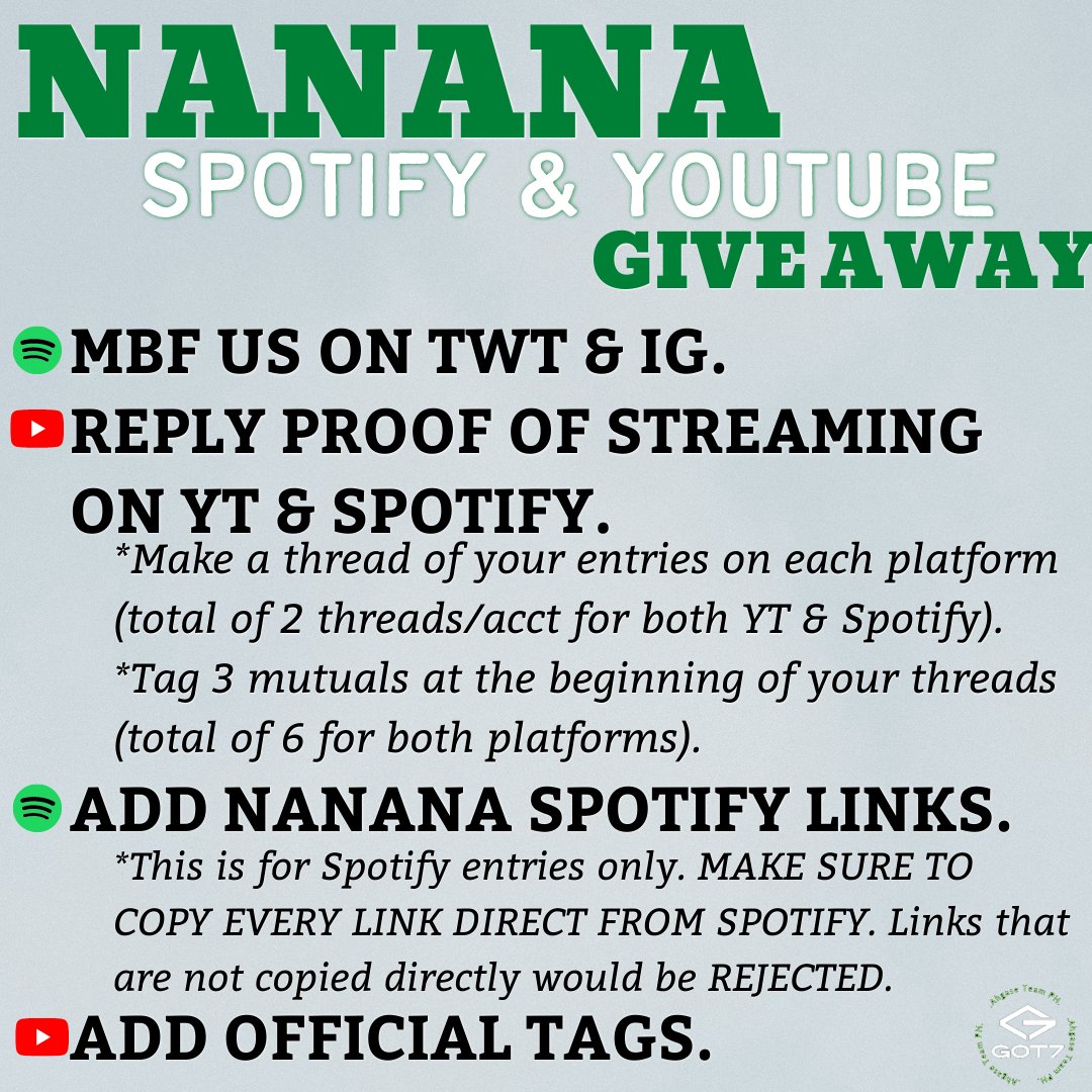AhgaseTeamPH's tweet photo. 📣YT &amp; SPOTIFY PH GA📣 🇵🇭

🎁10 winners of 100php GCASH each! 5 on each platform.😉

-Check photo for mechanics.
-Ends on 05-31 at 11pm PHTime.

*Thank you to one of our sponsors for this giveaway. 😉💚

OFFICIAL TAGS TO USE:
#GOT7_NANANA #NANANA
#GOT7 #갓세븐 @GOT7 https://t.co/FPw5cktRxK
