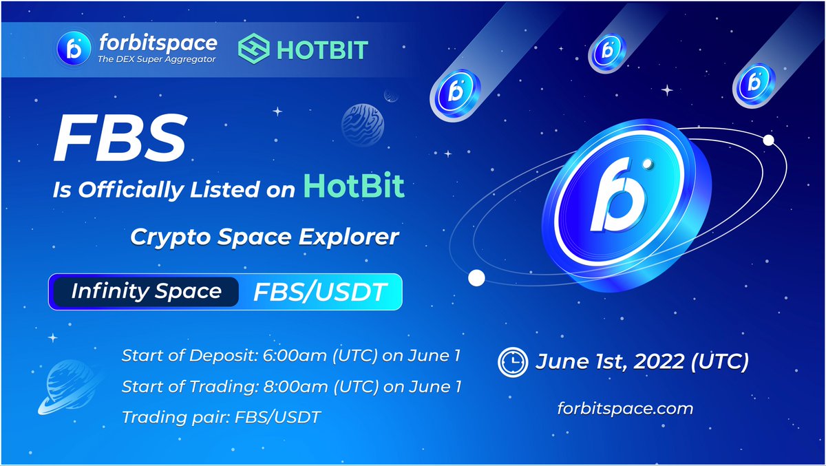 forbitspace's tweet photo. We are very happy to inform the listing of our native token, 
FBS will be listed on HotBit which is one of the biggest global exchanges! 
#FBS
@Hotbit_news 
@Floria_Hotbit 
@forbitspace 
@forbitswap https://t.co/0aXoO5qx8h