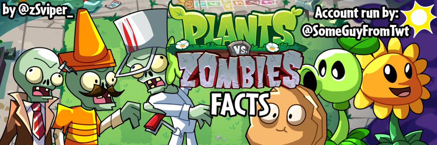 Plants vs. Zombies Facts! (@FactsPvZ) / X