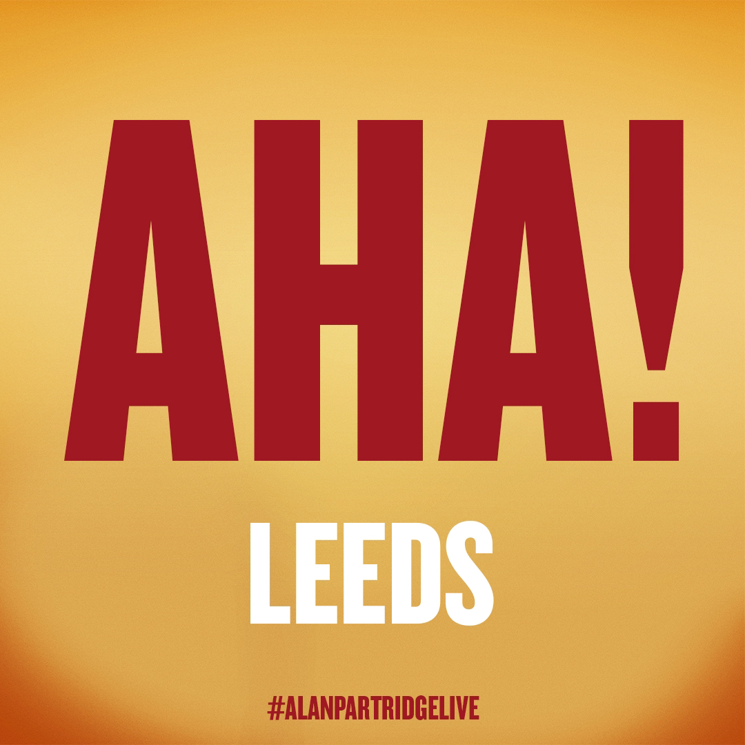 AHA! It’s a second helping of #AlanPartridge tonight <a href="/fdarena/">first direct bank arena</a> - raise your hand if you’re in this evening! ✋#AlanPartridgeLive
