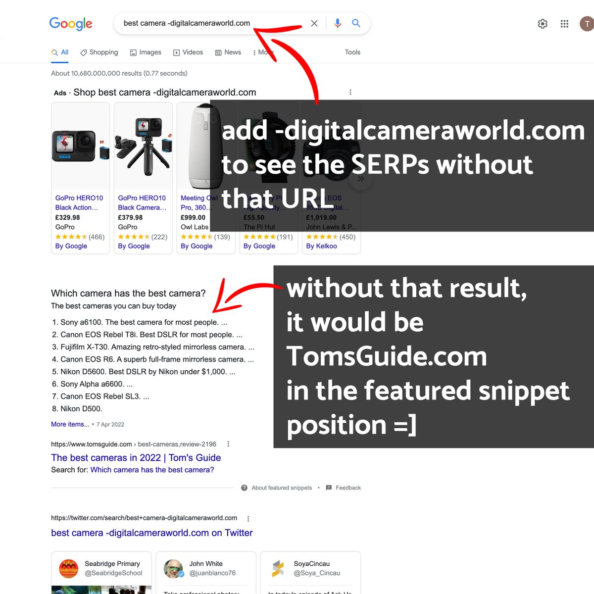 TedFrench's tweet photo. Losing featured snippets? 

Use the Minus Operator (-) to find out if you're 2nd in line in the snippet "queue"

e.g. for the search "Best Camera", DigitalCameraWorld(.)com has the snippet

We can see who'd be there without DCW by searching "Best Camera -digitalcameraworld(.)com" https://t.co/IrBGGadhb3