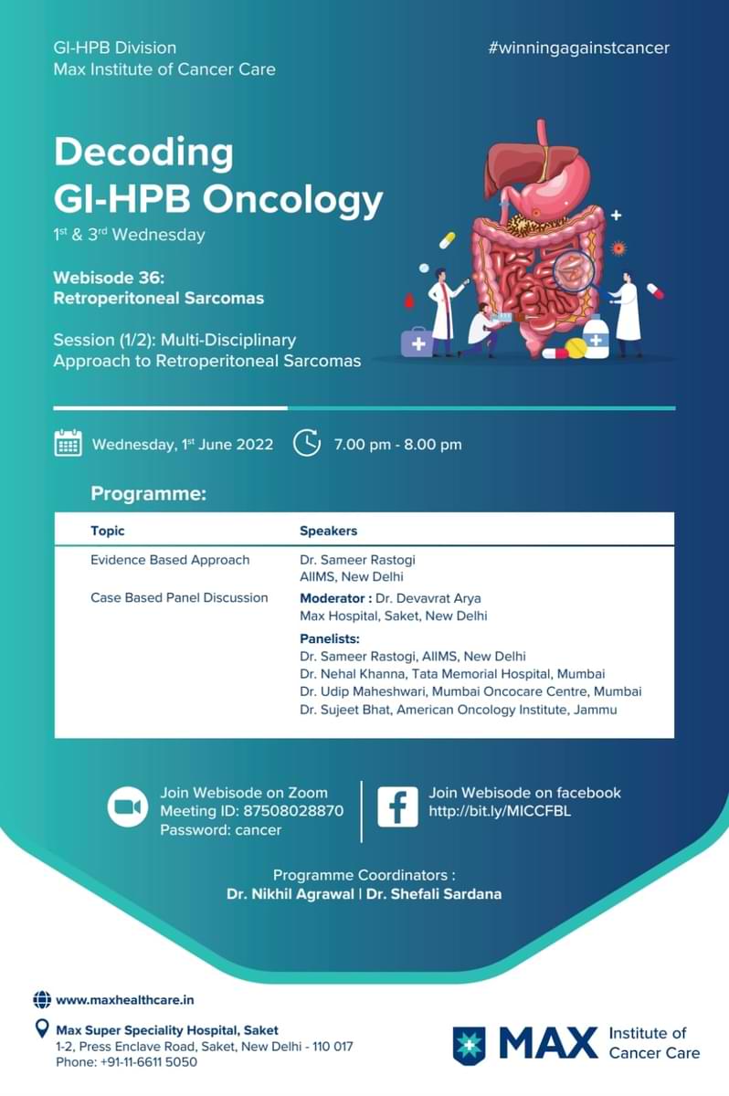 Dr. Nikhil Agrawal (@drnkhl) on Twitter photo Webisode # 36 | Decoding GI-HPB Oncology
01 June 2022, Wed, 7 PM
Multidisciplinary Approach to Retroperitoneal #Sarcomas
gioncology.in
<a href="/MaxInstCancCare/">Max Institute of Cancer Care</a> <a href="/manishdoc2000/">Manish Jain</a> <a href="/asitaroraSURG/">Asit Arora</a> <a href="/YOURONCOLOGIST/">SANDEEP BATRA</a> <a href="/drshefalisarda1/">Dr. Shefali Sardana</a> <a href="/harit_oncochat/">Harit Chaturvedi</a> <a href="/devavrat_arya/">devavrat arya</a> <a href="/samdoc_mamc/">Dr Sameer Rastogi</a> Webisode # 36 | Decoding GI-HPB Oncology
01 June 2022, Wed, 7 PM
Multidisciplinary Approach to Retroperitoneal #Sarcomas
gioncology.in
<a href="/MaxInstCancCare/">Max Institute of Cancer Care</a> <a href="/manishdoc2000/">Manish Jain</a> <a href="/asitaroraSURG/">Asit Arora</a> <a href="/YOURONCOLOGIST/">SANDEEP BATRA</a> <a href="/drshefalisarda1/">Dr. Shefali Sardana</a> <a href="/harit_oncochat/">Harit Chaturvedi</a> <a href="/devavrat_arya/">devavrat arya</a> <a href="/samdoc_mamc/">Dr Sameer Rastogi</a>