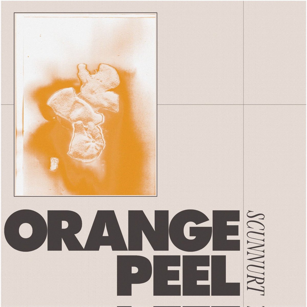 It's already been a month since we released the Orange Peel ep by <a href="/scunnurt/">SCUNNURT</a> ... have you gave it a listen yet? Available on all major streaming platforms!