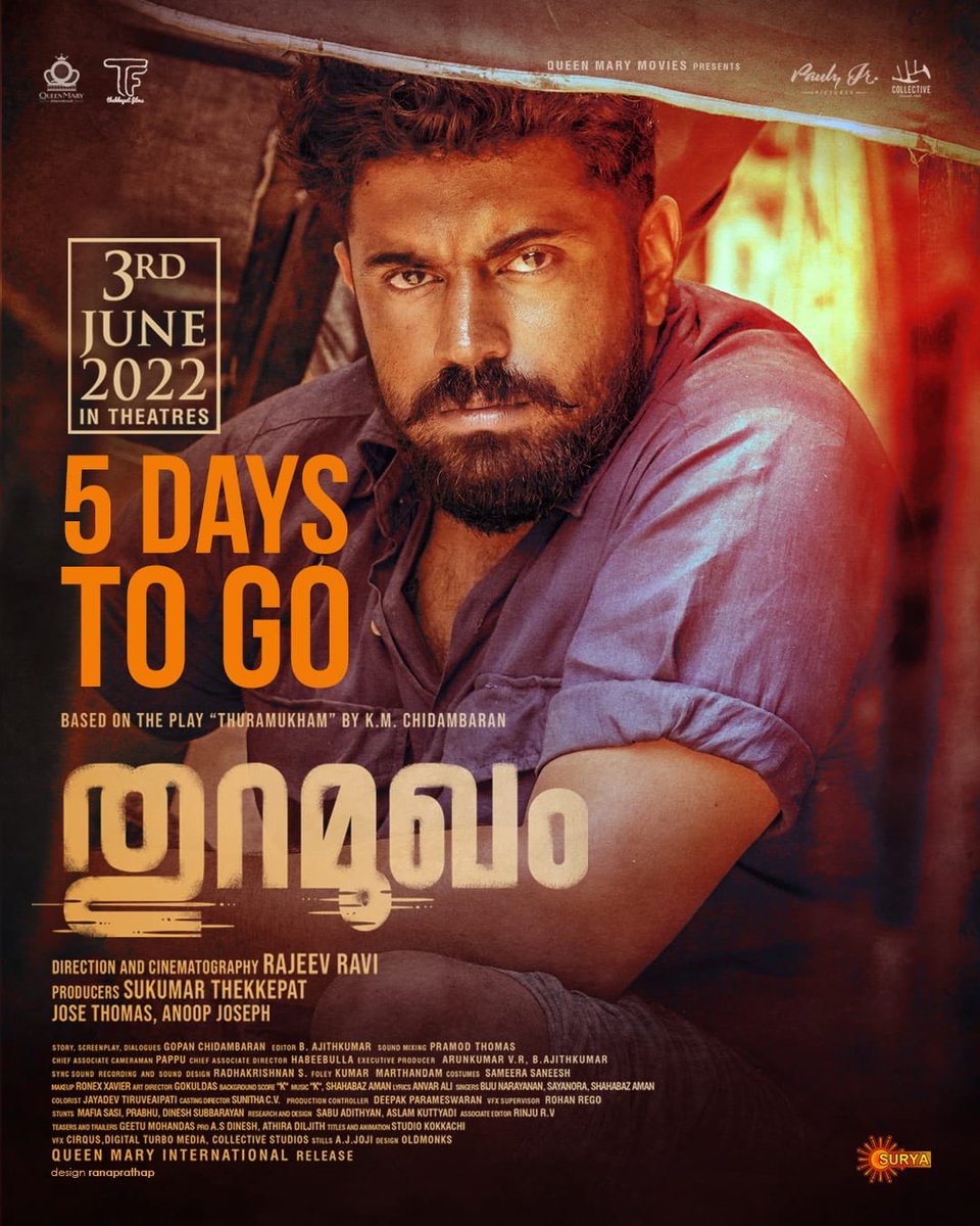 CineTimee's tweet photo. #Thuramukham ! Just 5️⃣ Days To Releasing Worldwide June 3️⃣rd !
#GopanChidambaram ! #SukumarThekkepat ! #RajeevRavi !
#JoseThomas ! #AnoopJoseph ! #ThekkepatFilms !
#CineTimee ! https://t.co/VtAvmbFw4D