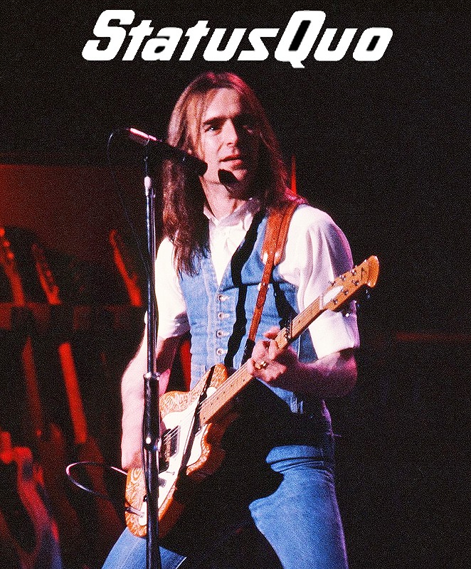 Happy Birthday Francis Rossi! 
(May 29, 1949) 
