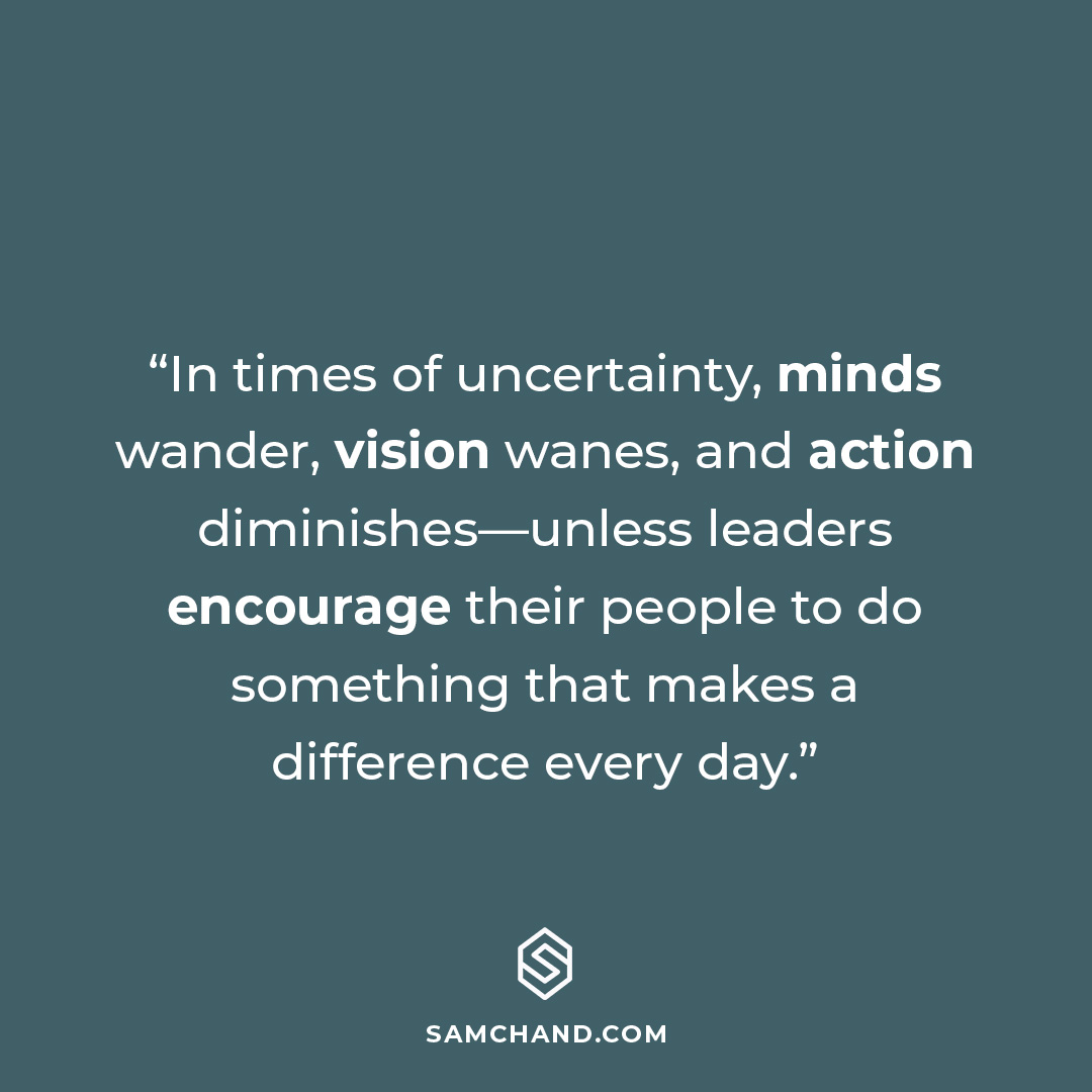 samchand's tweet photo. It is the responsibility of leadership to keep their organization encouraged in uncertain times. #SamChand #Leadership #Coaching #Consulting #ChangeHasChanged #Leaders #Uncertainty #Encourage https://t.co/8uU9xsOGkc
