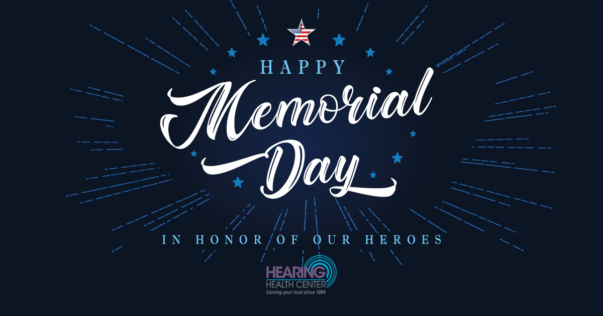 🇺🇸 Happy Memorial Day from all of us at Hearing Health Center. #memorialday #chicagoland