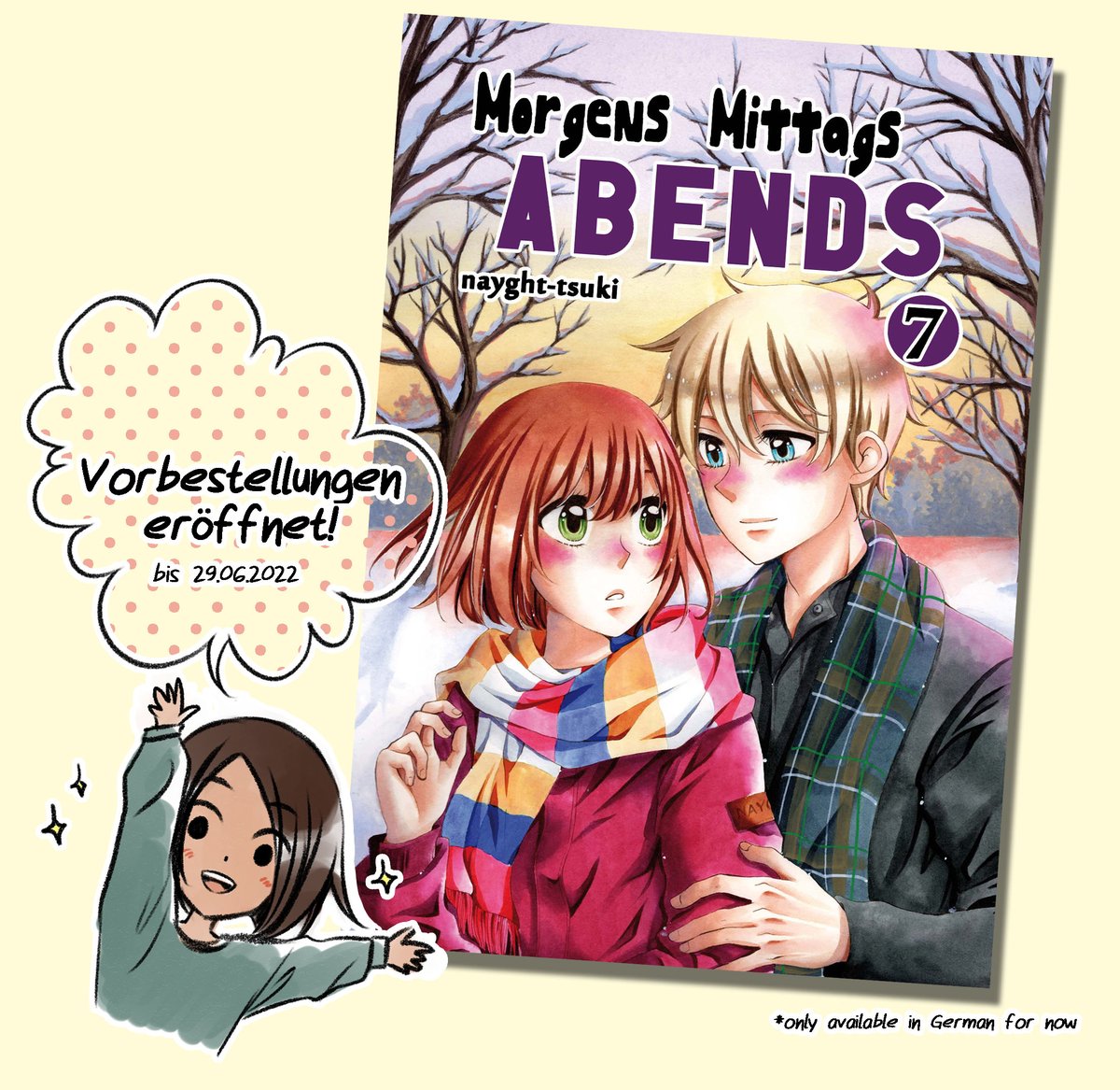 nayght_tsuki's tweet image. Endlich ist es soweit! Die V0rb3st3llungen für Morgens Mittags Abends Band 7 sind  eröffnet! (´ 7 `)/✨🎉
(Link unter diesem Tweet)
Leider ist der Band für dieses Jahr nur online erhältlich, darum wäre ich für Likes und RT-Boosts unendlich dankbar! 🙏💖