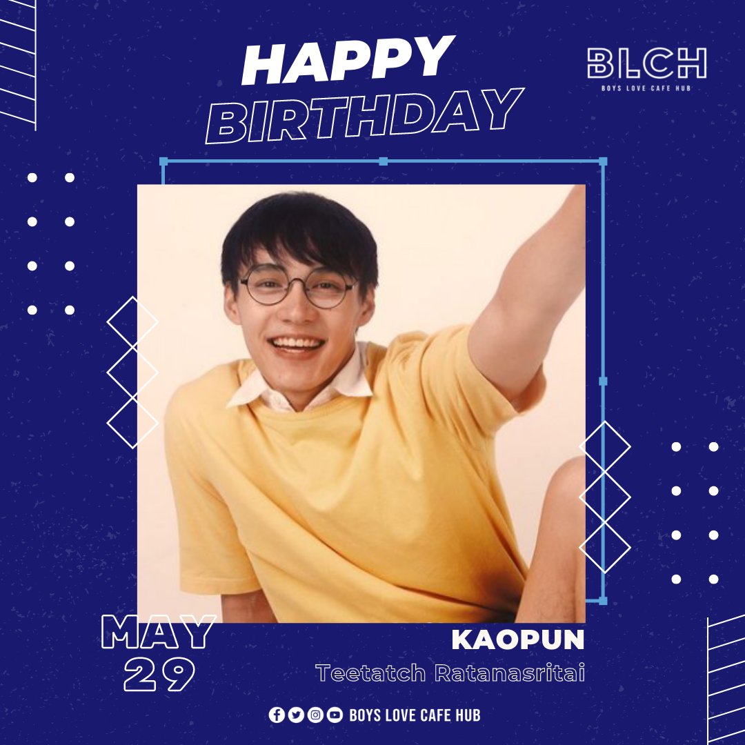 boyslovecafehub's tweet photo. Happy Birthday, Kaopun Teetatch! 🎉🎂💙 @pun_ttatch

#KaopunTeetatch 
#pun_ttatchh 
#Hormones2 #Hormones3 https://t.co/HqaKnkSSBh