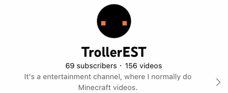 TrollerEst's tweet image. How is my subscriber count rising?
my last upload was a month ago😂
And thank you all for the 69 subscribers🥳, much appreciated 
#Video #YouTube #TrollerEST #realloyalfans