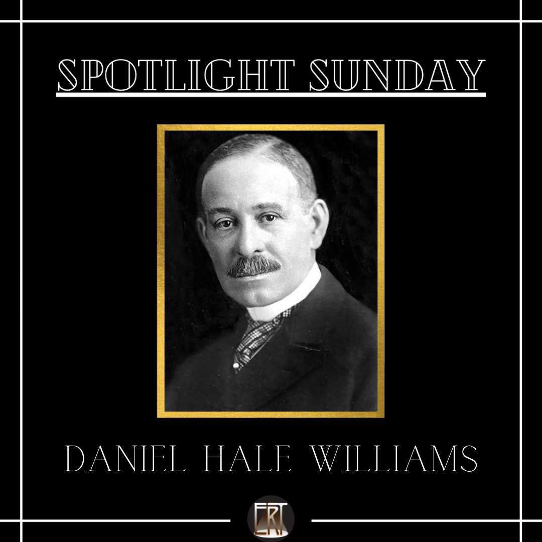 Today, Ebony Repertory Theatre is highlighting Daniel Hale Williams. He is the first African American cardiologist to perform the first successful open heart surgery as well as the first African American physician admitted to the American College of Surgeons.🤩😍