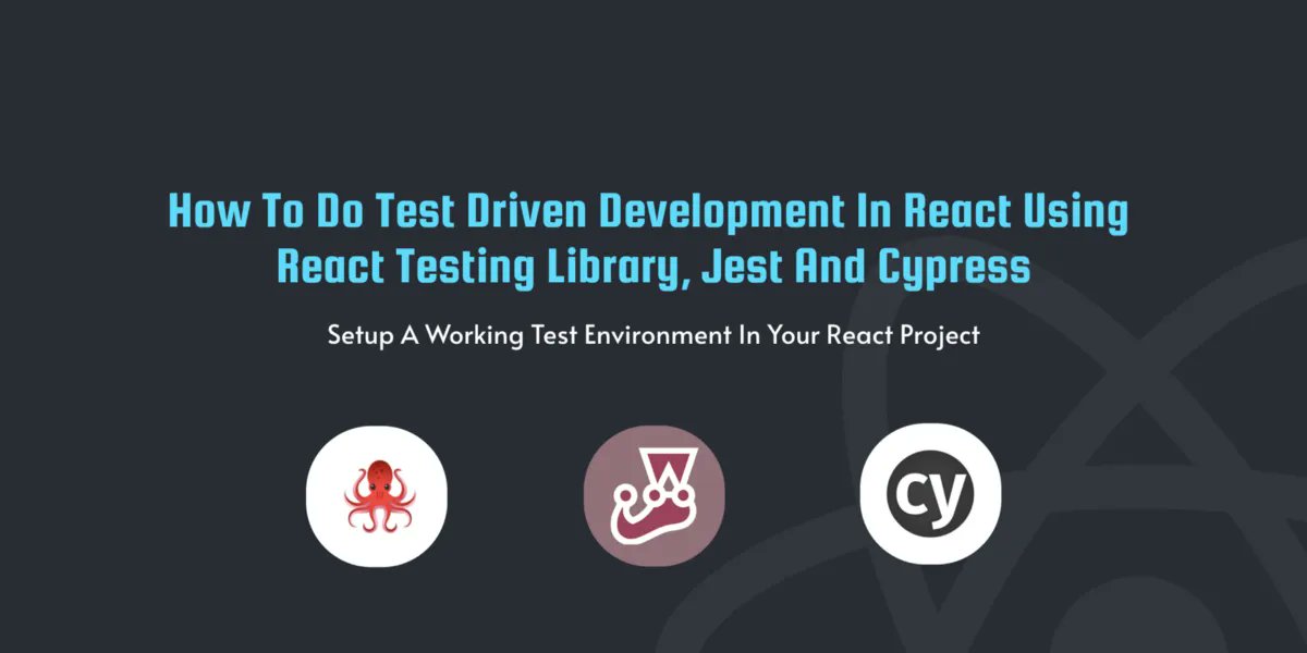macronimous's tweet image. How to do #TestDrivenDevelopment in #React using React #TestingLibrary, Jest and Cypress bit.ly/3lSE9uU
