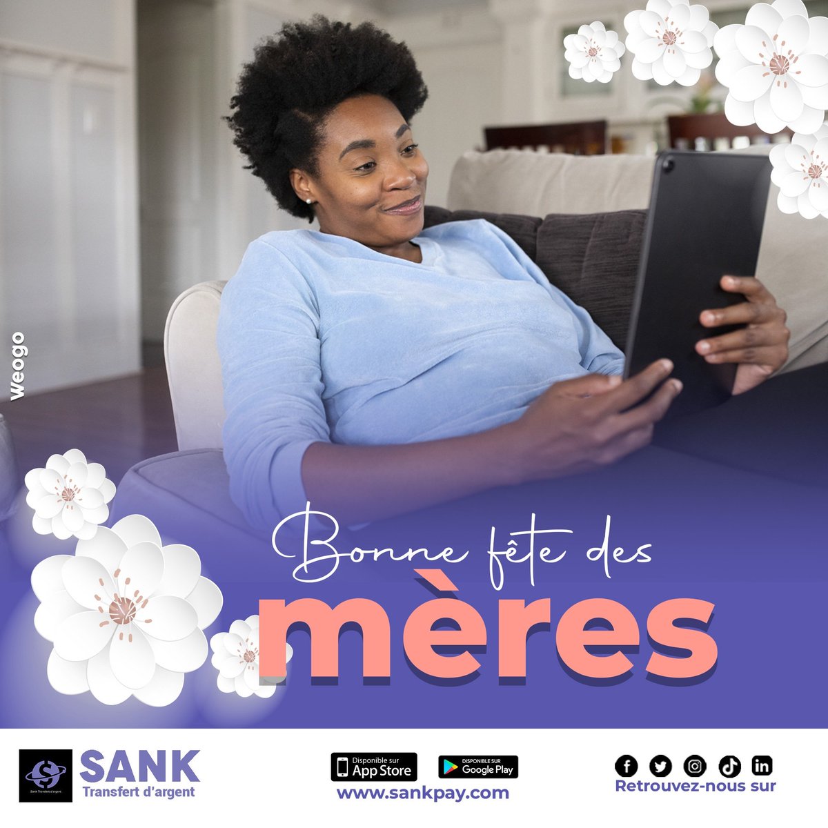 Sankpay's tweet photo. Bonne fête des mères à nos magnifiques mamans !!!

Téléchargez l'application mobile Sank sur Play store https://t.co/pQ10MBhvaL et App store https://t.co/Od0gWgks41

Visitez nous sur https://t.co/7R1RIcKtQd https://t.co/6bbfJ703h3