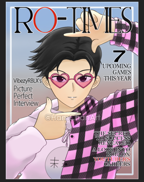 HamChanArt's tweet photo. @VibezyRBLX #VibezyArt My submission for the art contest, I had this magazine cover concept that I wanted to go for. Hope you like it :) https://t.co/d0XYgnvnmz
