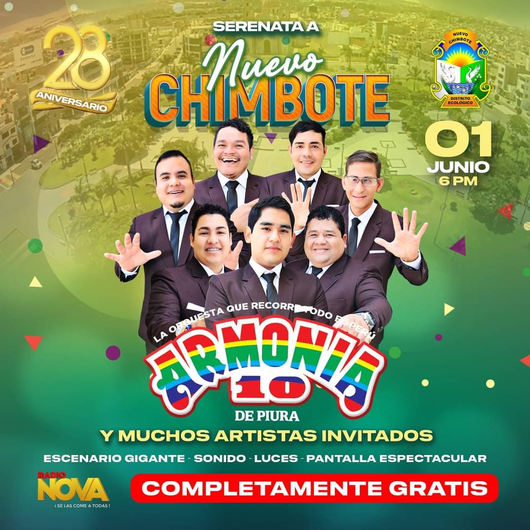 RadioNova_Pe's tweet photo. Este 1 de junio ven a la SERENATA A NUEVO CHIMBOTE 📍
🔹️ En Plaza Mayor a partir de las 6 pm.
🔸️ Armonía 10, La Bella Luz y muchos artistas más estarán presentes en este gran espectáculo que será TOTALMENTE GRATIS!!
!Te esperamos! 🥳🎉
#Armonía10 #LaBellaLuz #RadioNova https://t.co/860g4XfCE5