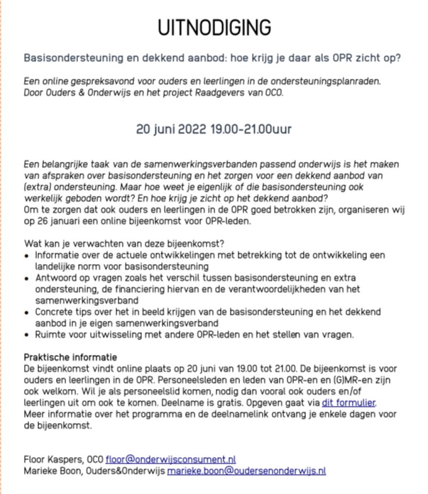 Basisondersteuning en dekkend aanbod: hoe krijg je daar als OPR zicht op? 
Een online gespreksavond voor ouders en leerlingen in de ondersteuningsplanraden op 20/6

Door <a href="/OudersOnderwijs/">Ouders & Onderwijs</a> en het project Raadgevers van <a href="/OCO_020/">OCO</a> 

Opgeven kan met deze link:
forms.gle/f764Bob9TH1MKJ…